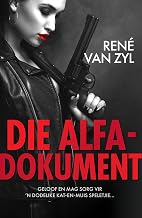 Die Alfa-Dokument (Afrikaans Edition)