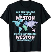 Proud Girl From Weston - Relocation From Weston T-Shirt