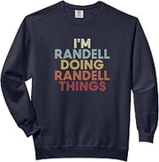 Randell Name Randell Personalized Name First Given Comfort Colors Adult Sweatshirt