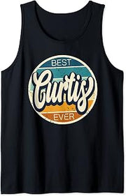 Mens Best Curtis Ever - Curtis Birthday Name Tank Top