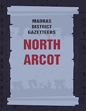 Madras District Gazetteers: North Arcot 15th [Hardcover]