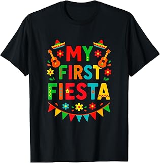 My First Fiesta - Mexican Party Birthday Fun T-Shirt
