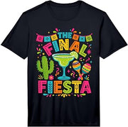 Mens The Final Fiesta Bachelorette Party Performance T-Shirt
