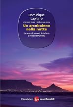 Un arcobaleno nella notte (Narrativa) (Italian Edition)