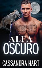 Alfa Oscuro (Spanish Edition)