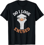 Funny Saying Do I Look Emused White Rare Emu Men Women Son T-Shirt