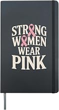 Strong Women Wear Pink Breast Cancer Awareness Hardcover Journal, Black