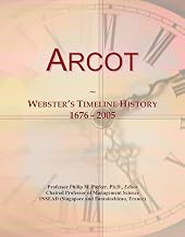 Arcot: Webster's Timeline History, 1676 - 2005