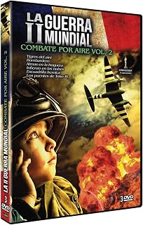 La II Guerra Mundial. Combate por aire Vol. 2