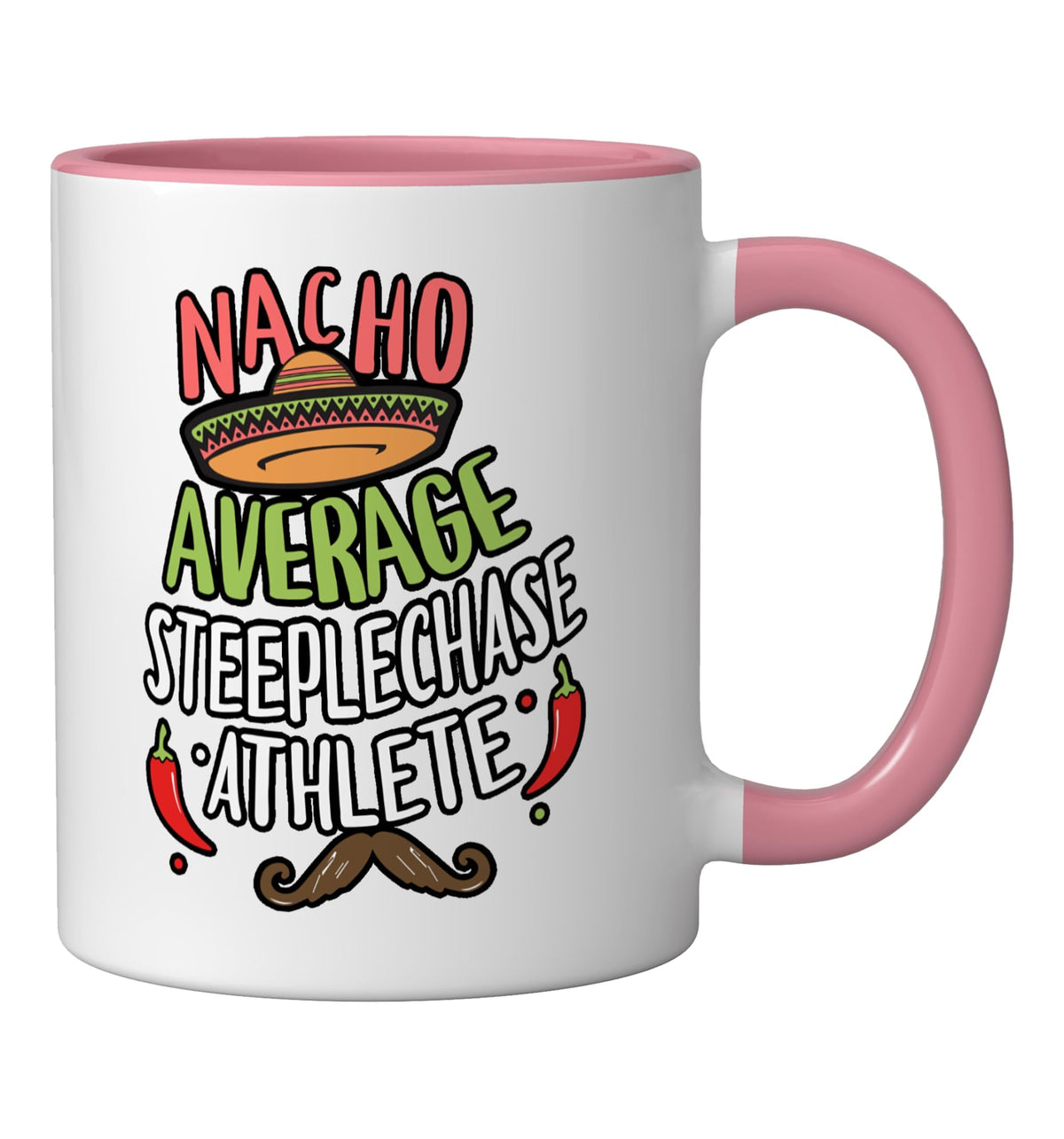 Nacho Average Steeplechase Athlete Cinco De Mayo Fiesta Ceramic Mug by Nacho Steeplechase Athlete Fiesta – 11 Ounces, 11 fluid_ounces, Ceramic, Model 65NJRQHW5C6USPinkWhite