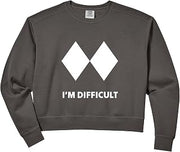 Women's I'm Difficult Double Black Diamond Ski Snowboard Comfort Colors Crop Sweatshirt