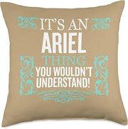 It's Ariel Thing You Wouldn't Understand Funny Men Women Throw Pillow