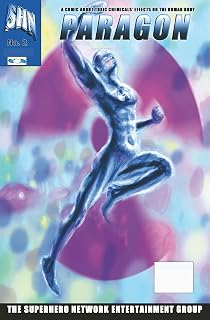 Paragon Comic Issue No. 2: A comic about toxic chemicals' effect on the human body.