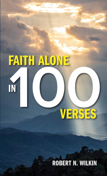 Faith Alone in One Hundred Verses by Grace Evangelical Society – Commercial Grade