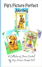 Pip's Picture Perfect Pages (Pips Picture Perfect Trilogy)