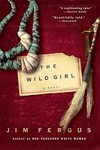 The Wild Girl: The Notebooks of Ned Giles, 1932