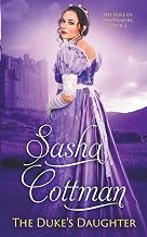 The Duke's Daughter (Duke of Strathmore)