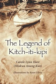 The Legend of Kitch-iti-kipi