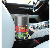 Fiesta Friday Stainless Steel Insulated Tumbler by Great Fiesta Friday Apparel – 20 Ounces, 20 fluid_ounces, Stainless Steel, Brushed Steel, Model P8K073EGW1TUSbrushed_steel