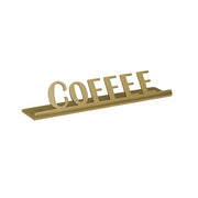Service Ideas 1C-ST Sign, 1" Wide, Gold - 4 1/2" "Coffee"