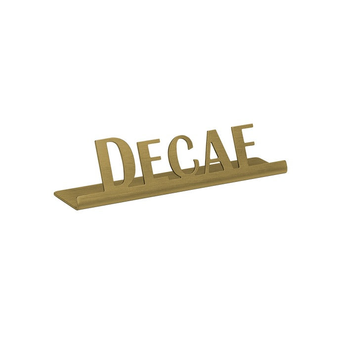 Service Ideas 1C-ST Sign, 1" Wide, Gold - 4" "Decaf"