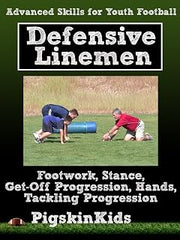 Advanced Skills for Youth Football: Defensive Linemen