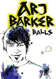 Arj Barker: Balls