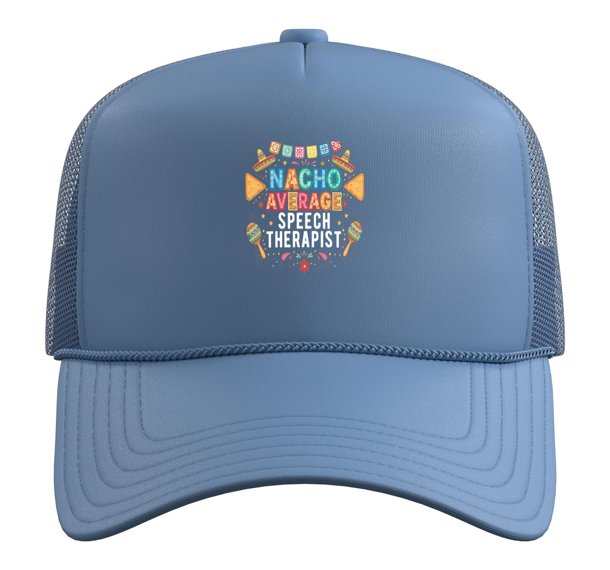 Nacho Average Speech Therapist Funny Fiesta Trucker Hat with Adjustable Mesh Back by Cinco de Mayo Mexican Fiesta Designs – Polyester, Light Blue