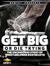 Get Big Or Die Trying