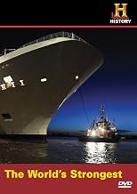 Modern Marvels: The World's Strongest