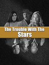 The Trouble With The Stars