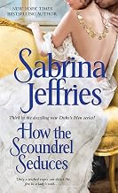 How the Scoundrel Seduces (The Duke's Men Book 3)