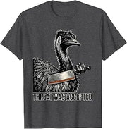 Threat Was Accepted Emu Kitchen Cleaver Dark Humor T-Shirt
