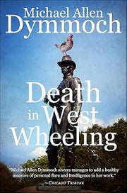Five Star Death in West Wheeling