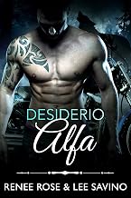 Desiderio Alfa: un romanzo su un motociclista mutaforma (Alfa ribelli Vol. 6) (Italian Edition)