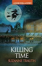 Killing Time (A Dodie O'Dell Mystery)