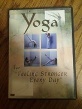 Yoga for Feeling Stronger Everyday