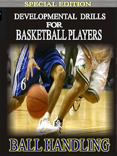 Developmental Drills: Ball Handling