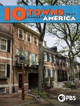 10 Towns that Changed America