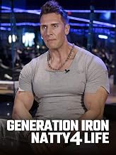 Generation Iron: Natty 4 Life