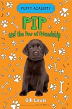 Pip and the Paw of Friendship (Puppy Academy, 3)