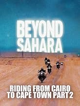 Beyond Sahara: Riding From Cairo to Cape Town Part 2