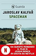 Spaceman (Italian Edition)