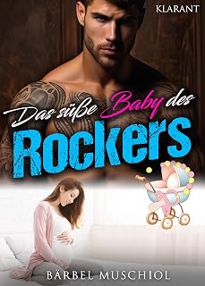 Das süße Baby des Rockers! Rockerroman (Silver Kings Motorcycle Club 1) (German Edition)