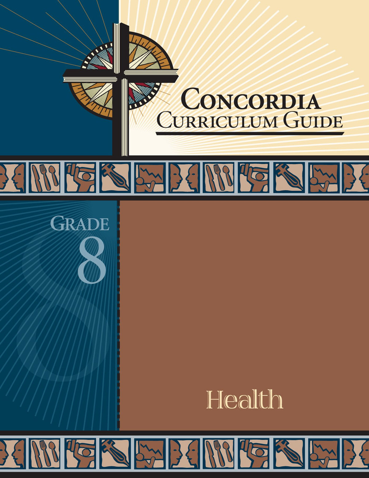 Concordia Curriculum Guide: Grade 8 Health by Concordia Publishing House – Commercial Grade
