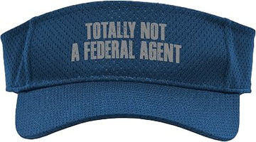 Totally NOT A Federal Agent Funny Sarcastic Fed LE FBI CIA Sport Sun Visor