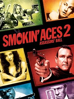Smokin' Aces 2: Assassins' Ball