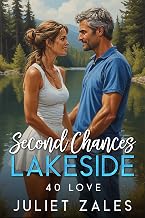 Second Chances Lakeside: 40 Love
