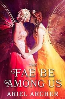 The Fae Be Among Us (C.J. Pearson & Ariel Archer Vintage Selections)