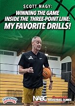 Scott Nagy: Winning the Game Inside the Three-Point Line: My Favorite Drills!